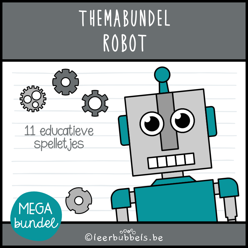 Themabundel robot van Leerbubbels - educatieve spelletjes rond het thema robot voor kleuters en speelleerklas